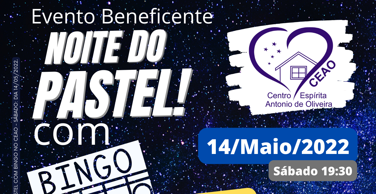 Evento Beneficente – Noite do Pastel com Bingo no CEAO – Sábado às 19:30 dia 14-Maio-2022