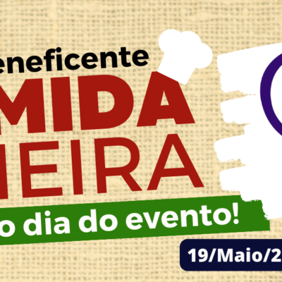 Evento Beneficente CEAO – Comida Mineira Domingo dia 19-05-2024 às 12h. Confira!!!