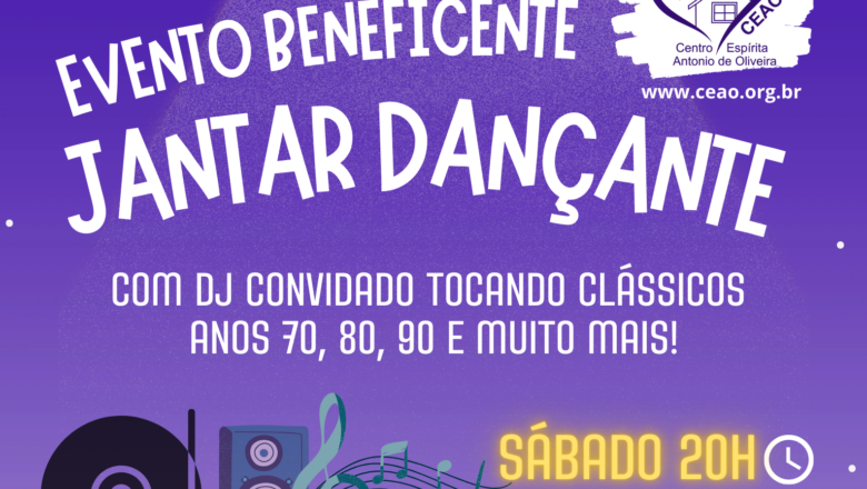 Evento Beneficente Jantar Dançante CEAO 19.10.2024